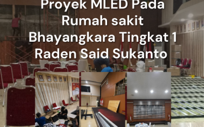 Proyek MLED Pada Rumah sakit Bhayangkara Tingkat 1 Raden Said Sukanto